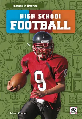 Fotbal de liceu - High School Football