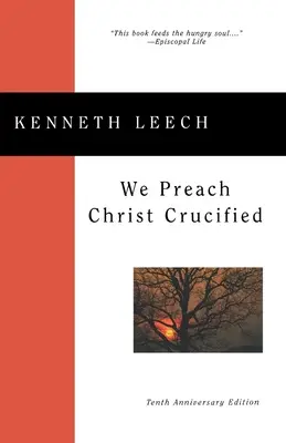 Îl predicăm pe Hristos răstignit - We Preach Christ Crucified