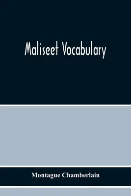Vocabularul maliseet - Maliseet Vocabulary