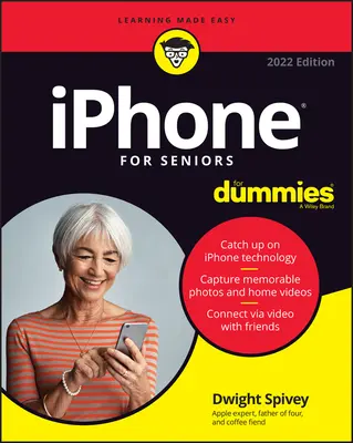 iPhone pentru seniori pentru manechine - iPhone for Seniors for Dummies