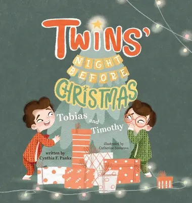 Twins' Night Before Christmas: Tobias și Timothy - Twins' Night Before Christmas: Tobias and Timothy