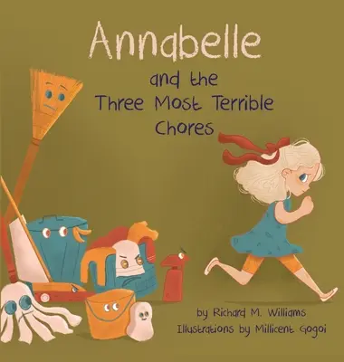 Annabelle și cele mai groaznice trei treburi - Annabelle and the Three Most Terrible Chores