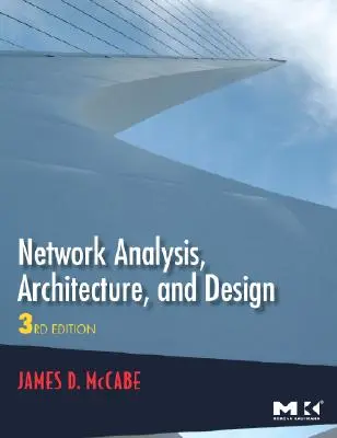 Analiza, arhitectura și proiectarea rețelelor - Network Analysis, Architecture, and Design