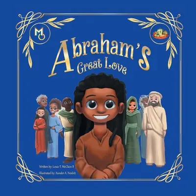 Marea iubire a lui Abraham - Abraham's Great Love