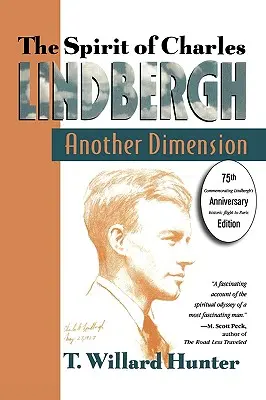 Un spirit al lui Charles Lindbergh: O altă dimensiune - A Spirit of Charles Lindbergh: Another Dimension