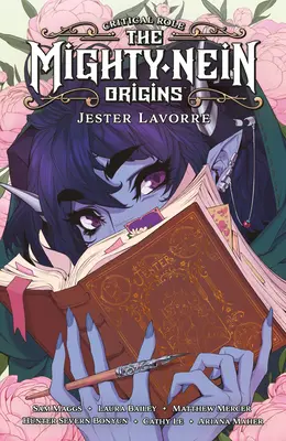 Rolul critic: Mighty Nein Origins--Jester Lavorre - Critical Role: The Mighty Nein Origins--Jester Lavorre