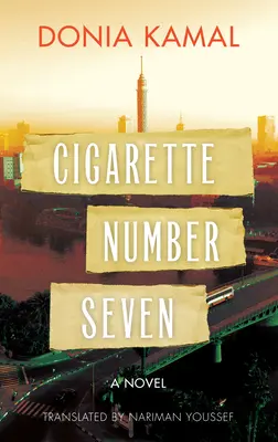 Țigara numărul șapte - Cigarette Number Seven