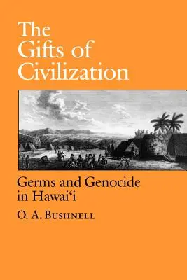 Darurile civilizației - The Gifts of Civilization