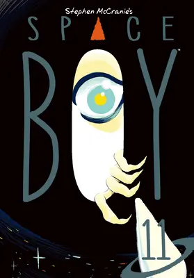 Stephen McCranie's Space Boy Volumul 11 - Stephen McCranie's Space Boy Volume 11