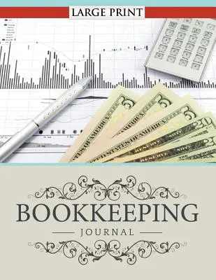 Jurnal de contabilitate cu tipar mare - Bookkeeping Journal Large Print