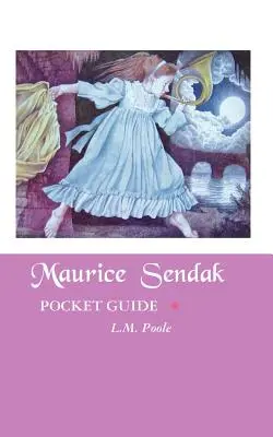 Maurice Sendak: Ghid de buzunar - Maurice Sendak: Pocket Guide
