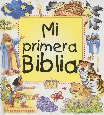 Prima mea Biblie - Mi Primera Biblia