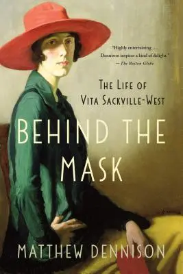 În spatele măștii: Viața lui Vita Sackville-West - Behind the Mask: The Life of Vita Sackville-West