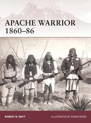 Războinicul apaș 1860-86 - Apache Warrior 1860-86