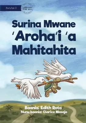 Cum a obținut broasca țestoasă formele de pe spate - Surina Mwane 'Aroha'i 'a Mahitahita - How The Turtle Got Shapes On Its Back - Surina Mwane 'Aroha'i 'a Mahitahita
