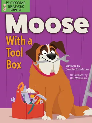 Elan cu o cutie de scule - Moose with a Tool Box