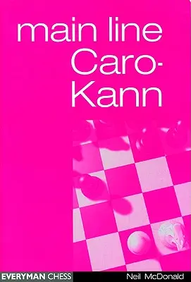 Linia principală Caro-Kann - Main-Line Caro-Kann