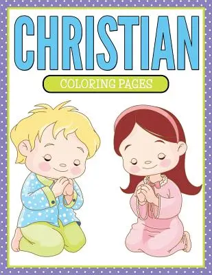 Pagini de colorat creștine - Christian Coloring Pages