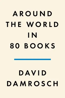 În jurul lumii în 80 de cărți - Around the World in 80 Books