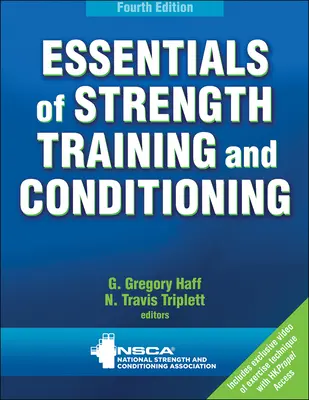 Principii de bază ale antrenamentului și condiționării forței - Essentials of Strength Training and Conditioning
