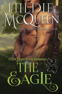 Vulturul: Clanul Ross din Hebride - The Eagle: Clan Ross of the Hebrides