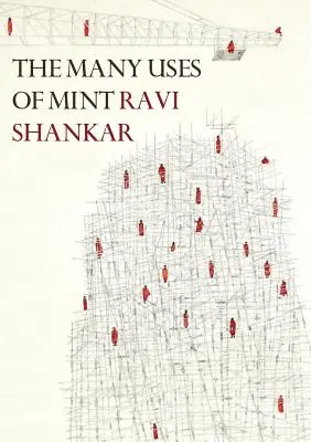 The Many Uses of Mint: Poezii noi și selectate 1998-2018 - The Many Uses of Mint: New and Selected Poems 1998-2018
