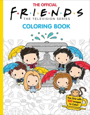 Cartea oficială de colorat Friends: Cea cu 100 de imagini de colorat! - The Official Friends Coloring Book: The One with 100 Images to Color!