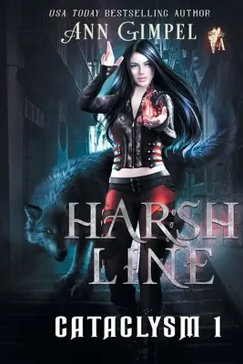Harsh Line: O fantezie urbană - Harsh Line: An Urban Fantasy