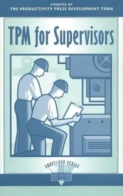 TPM pentru supraveghetori - TPM for Supervisors