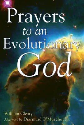 Rugăciuni către un Dumnezeu evoluționist - Prayers to an Evolutionary God