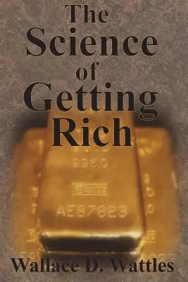 Știința de a deveni bogat - The Science of Getting Rich