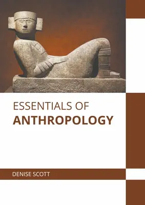 Noțiuni fundamentale de antropologie - Essentials of Anthropology