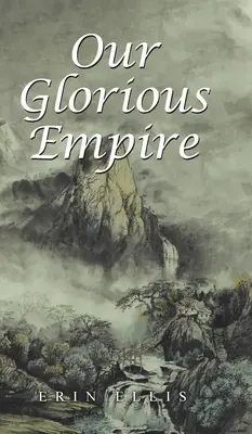 Imperiul nostru glorios - Our Glorious Empire