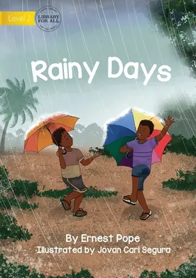 Zile ploioase - Rainy Days