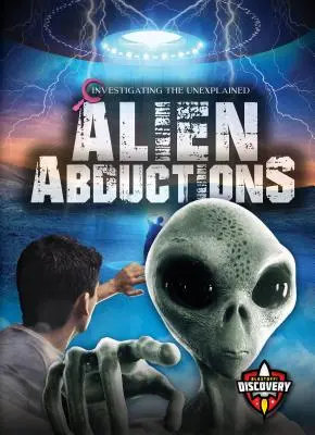 Răpirile extraterestre - Alien Abductions