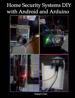 Sisteme de securitate pentru acasă DIY folosind Android și Arduino - Home Security Systems DIY using Android and Arduino