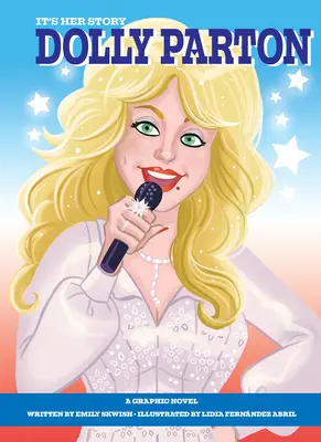 Roman grafic Dolly Parton: Un roman grafic - Graphic Novel Dolly Parton: A Graphic Novel