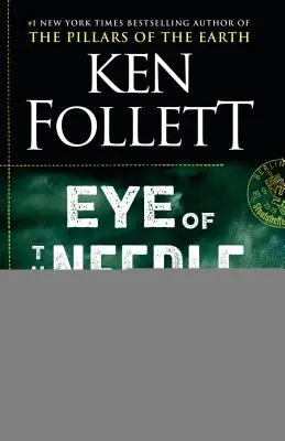 Eye of the Needle (Ochiul acului) - Eye of the Needle