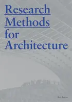 Metode de cercetare pentru arhitectură - Research Methods for Architecture