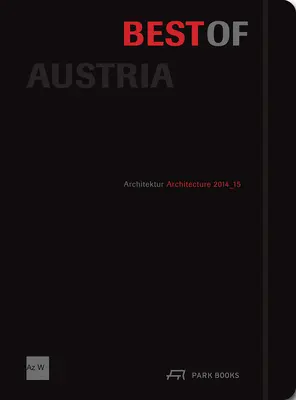 Best of Austria: Arhitectură 2014_15 - Best of Austria: Architecture 2014_15