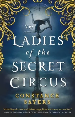 Doamnele din circul secret - The Ladies of the Secret Circus