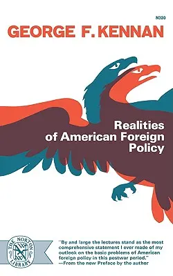 Realitățile politicii externe americane - Realities of American Foreign Policy