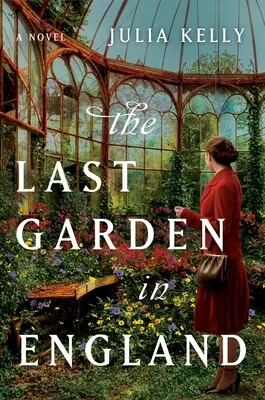 Ultima grădină din Anglia - The Last Garden in England