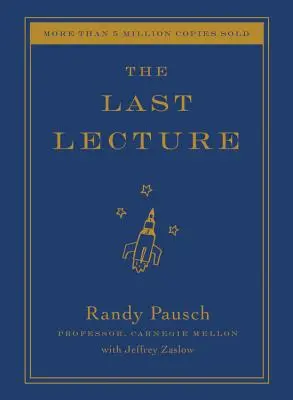 Ultima prelegere - The Last Lecture
