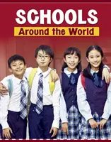 Școli din întreaga lume - Schools Around the World