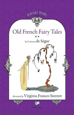 Basme vechi franceze (Vol. 2) - Old French Fairy Tales (Vol. 2)