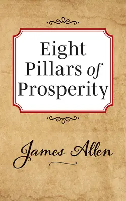 Opt piloni ai prosperității - Eight Pillars of Prosperity