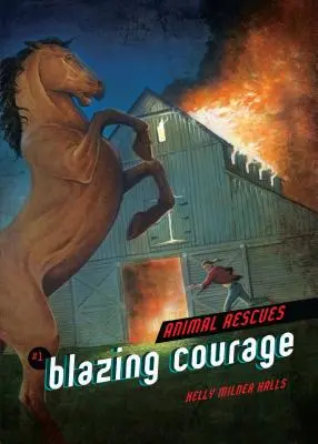 Curaj înflăcărat - Blazing Courage