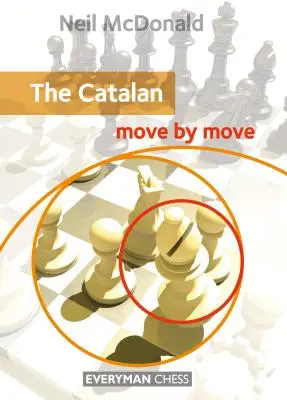 Catalan: Mișcare cu mișcare - The Catalan: Move by Move