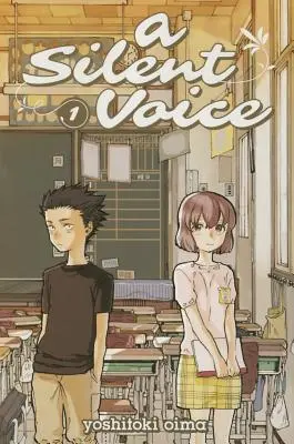 O voce tăcută 1 - A Silent Voice 1